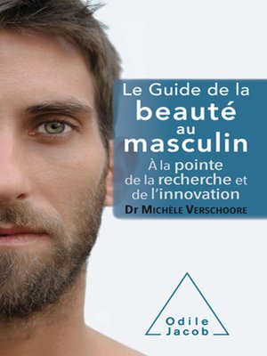 cover image of Le Guide de la beauté au masculin